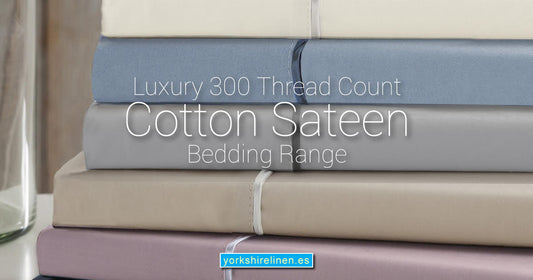 Luxury 300 Thread Count Cotton Sateen Bedding Range Yorkshire Linen Warehouse Mijas Marbella OG01
