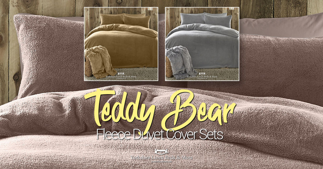 Teddy Bear Fleece Duvet Cover Sets - Yorkshire Linen Beds & More OG01